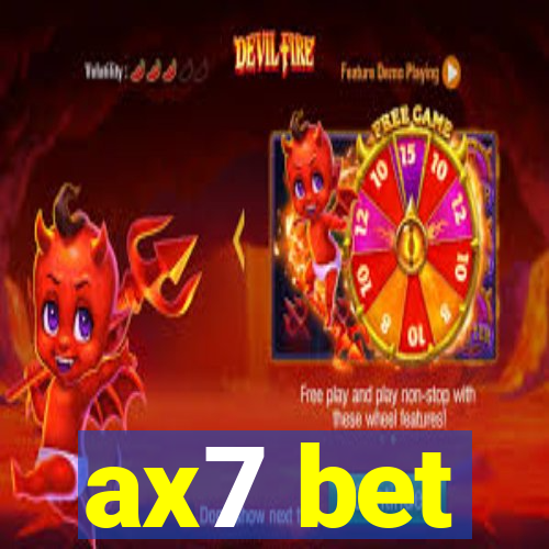 ax7 bet